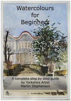 Watercolours for beginners e book 157 pages copy | Watercolour ...